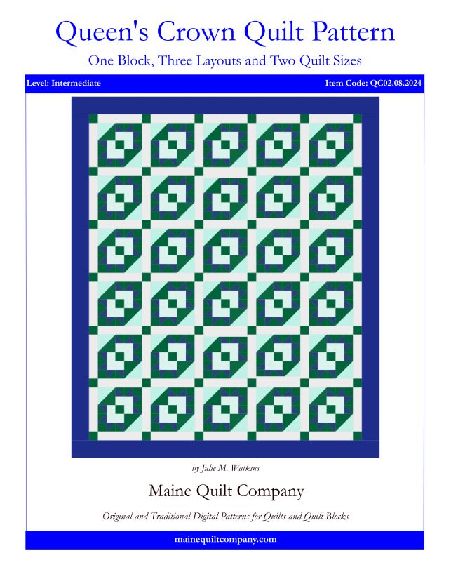 Queens Crown Quilt Pattern PDF File Immediate Download - Maine Quilt